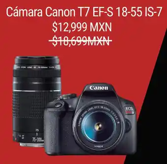 Sanborns Canon cámara T7 EF-S 18-55 IS-7 oferta
