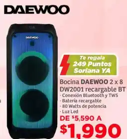 Soriana Mercado Daewoo bocina 2 x 8 oferta