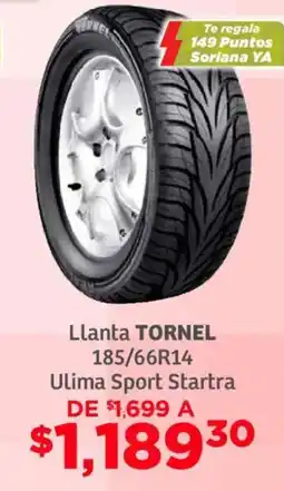 Soriana Mercado Tornel Ultima Sport Startra llanta 185/65R14 oferta