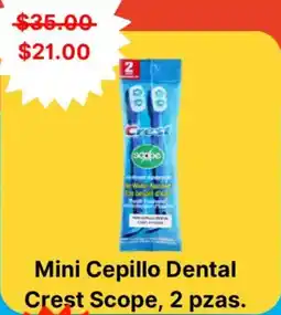 Farmacias Guadalajara Crest Scope mini cepillo oferta