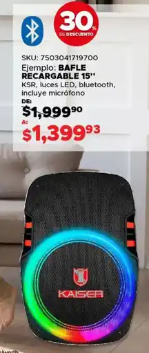 Woolworth Kaiser bafle recargable 15" oferta