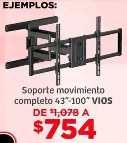 Soriana Híper VIOS soporte movimiento completo 43"-100" oferta