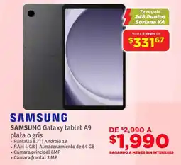 Soriana Híper Samsung galaxy tablet A9 plata o gris oferta