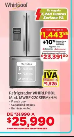 Soriana Híper Whirlpool refrigerador oferta