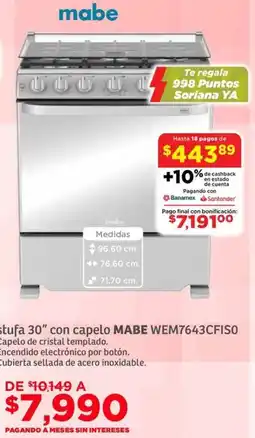 Soriana Híper Mabe estufa 30" con capelo oferta