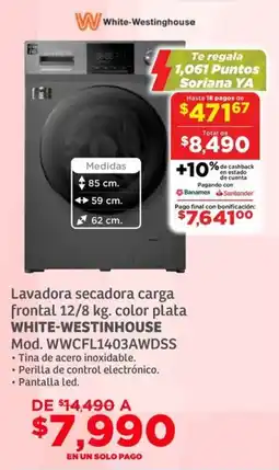 Soriana Híper White-westinghouse lavadora secadora carga frontal 12/8 kg. color plata oferta