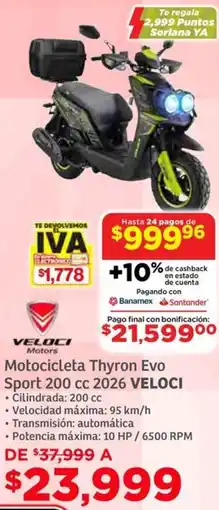 Soriana Híper Veloci motocicleta thyron evo sport 200 cc 2026 oferta