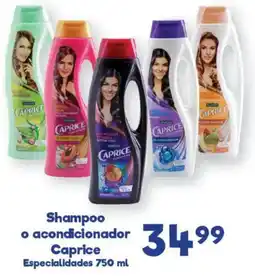 S-Mart Caprice shampoo o acondicionador especialidades oferta