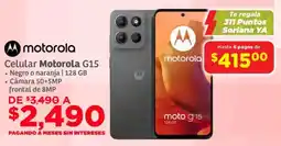 Soriana Súper Motorola celular G15 oferta