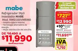 Soriana Súper Mabe refrigerador 19p3 inoxidable oferta