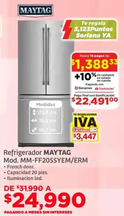 Soriana Súper Maytag refrigerador oferta