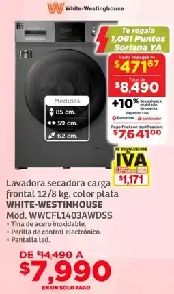 Soriana Súper White-westinghouse lavadora secadora carga frontal oferta