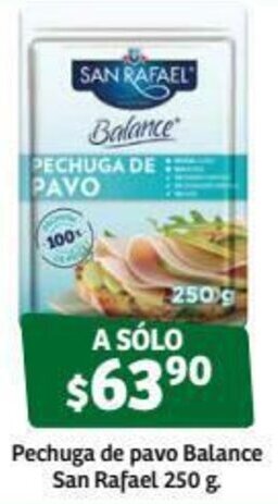 Soriana Híper Pechuga de Pavo Balance San Rafael 250g oferta