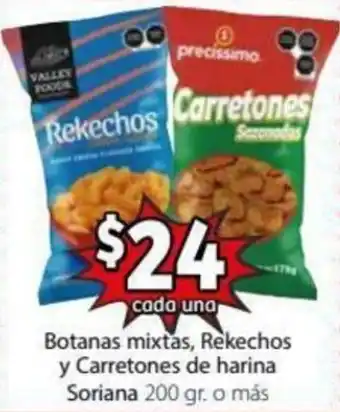 Botanas Mixtas, Rekechos y Carretones de Harina Soriana 200g