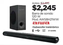 Chedraui Aiwa barr de sonido 120W oferta