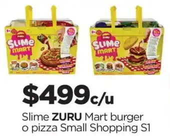Chedraui Zuru slime mart burger o pizza small shopping S1 oferta