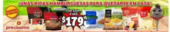 Soriana Mercado Precíssimo iUnas Ricas Hamburguesas para Quedarte en Casa! oferta