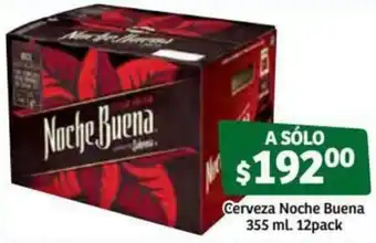 Soriana Súper Cerveza Noche Buena 355ml 12 pack oferta