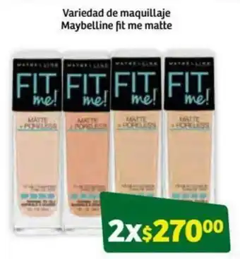 Variedad de Maquillaje Maybelline Fit Me Matte 2's