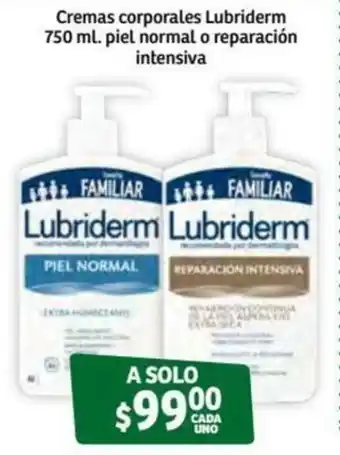 Soriana Súper Cremas Corporales Lubriderm Piel Normal o Reparación Intensiva 750ml oferta
