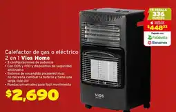 Soriana Híper Vios Home calefactor de gas o electrico oferta