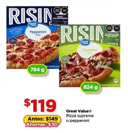 Bodega Aurrerá Great Value pizza supreme o pepperoni oferta