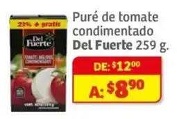 Soriana Híper Del Fuerte puré de tomate condimentado oferta