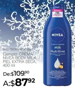 Woolworth Nivea crema nivea body milk, piel extra seca oferta