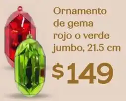 Soriana Híper Ornamento de gema rojo o verde jumbo oferta
