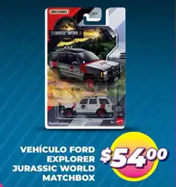 Soriana Mercado Vehículo ford explorer jurassic world matchbox oferta