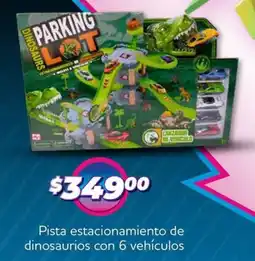 Soriana Mercado Pista estacionamiento de dinosaurios con 6 vehículos oferta