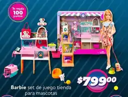 Soriana Mercado Barbie set de juego tienda para mascotas oferta