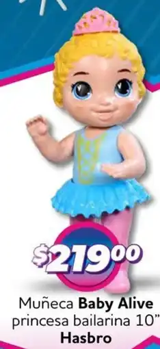 Soriana Mercado Baby alive hasbro muñeca princesa bailarina 10" oferta