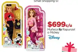 Chedraui Ily muñeca rapunzel o mickey oferta