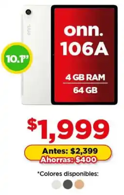 Bodega Aurrerá Onn. 106A 10.1" oferta