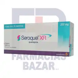 Farmacias Bazar SEROQUEL XR 300MG 30 TABLETAS oferta