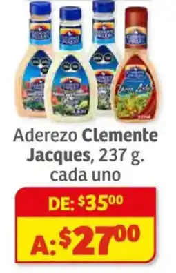 Soriana Híper CLemente Jacques aderezo oferta