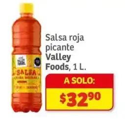Soriana Híper Valley Foods salsa roja picante oferta