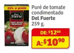 Soriana Híper Del Fuerte puré de 23% + gratis Puré de tomate oferta