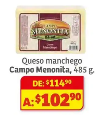 Soriana Híper Campo Menonita queso manchego oferta