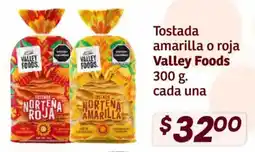 Soriana Híper Valley Foods tostada amarilla o roja oferta