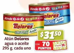 Soriana Híper Dolores atún agua o aceite oferta
