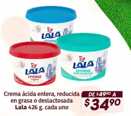 Soriana Híper LALA crema ácida entera, reducida oferta