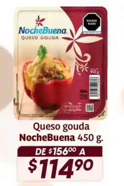Soriana Híper Noche Buena queso gouda oferta