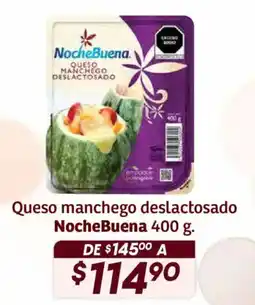 Soriana Híper Noche Buena queso manchego deslactosada oferta