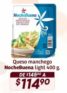 Soriana Híper Noche Buena queso manchego light oferta