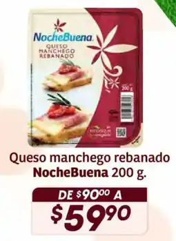 Soriana Híper Noche Buena queso manchego rebanado oferta