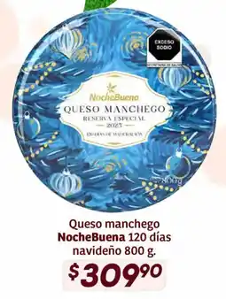 Soriana Híper Noche Buena queso manchego oferta