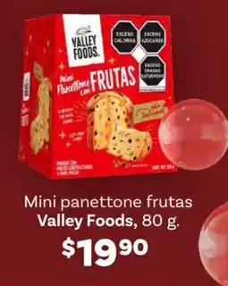 Soriana Híper Valley foods mini panettone frutas oferta
