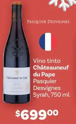 Soriana Híper Châteauneuf du pape vino tinto pasquier desvignes syrah oferta